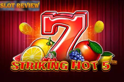 Striking Hot 5 Slot Review